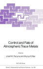 Control and Fate of Atmospheric Trace Metals / Edition 1