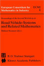 Proceedings of the Second Workshop on Road-Vehicle-Systems and Related Mathematics