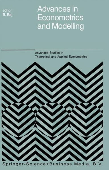 Advances in Econometrics and Modelling / Edition 1
