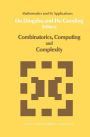Combinatorics, Computing and Complexity / Edition 1