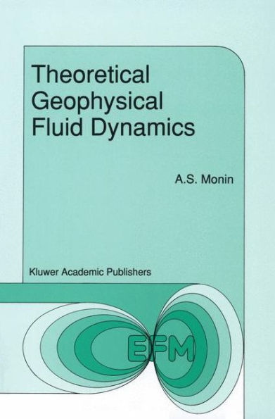 Theoretical Geophysical Fluid Dynamics / Edition 1