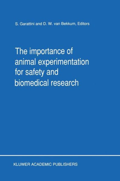 The Importance of Animal Experimentation for Safety and Biomedical Research