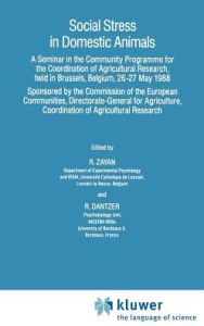 Title: Social Stress in Domestic Animals, Author: R. Zayan