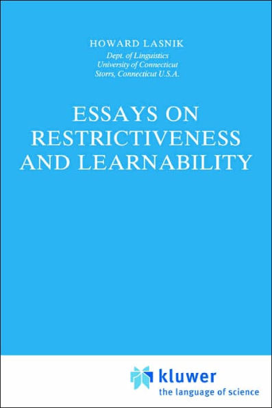Essays on Restrictiveness and Learnability