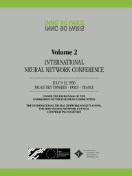 Title: INNC 90 PARIS: Volume 2 International Neural Network Conference July 9-13, 1990 Palais Des Congres - Paris - France, Author: Kenneth A. Loparo