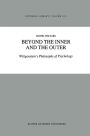 Beyond the Inner and the Outer: Wittgenstein's Philosophy of Psychology / Edition 1