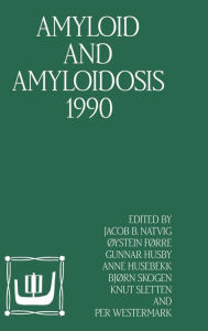 Title: Amyloid and Amyloidosis 1990, Author: J.B Natvig