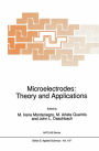 Microelectrodes: Theory and Applications / Edition 1