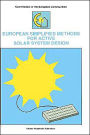 European Simplified Methods for Active Solar System Design / Edition 1