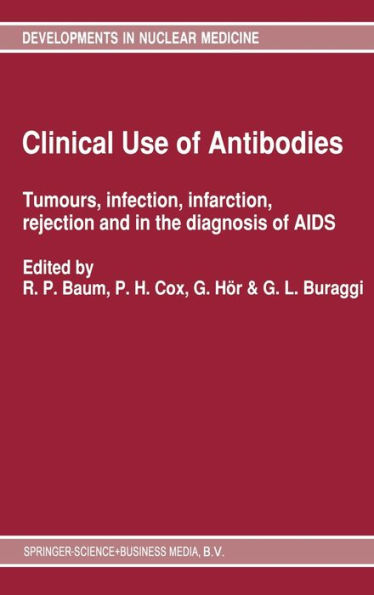 Clinical Use of Antibodies: Tumors, Infection, Infarction, Rejection in the Diagnosis of AIDS