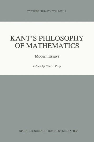 Kant's Philosophy of Mathematics: Modern Essays
