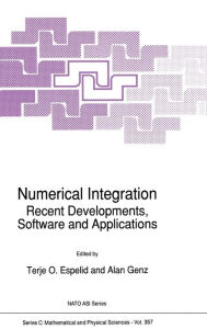 Title: Numerical Integration: Recent Developments, Software and Applications, Author: T.O. Espelid