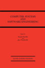 Computer Systems and Software Engineering: State-of-the-art / Edition 1