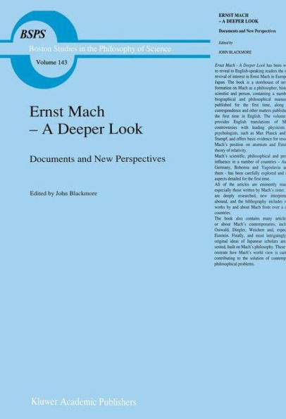 Ernst Mach - A Deeper Look: Documents and New Perspectives / Edition 1