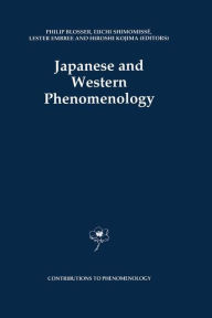 Title: Japanese and Western Phenomenology / Edition 1, Author: Philip Blosser