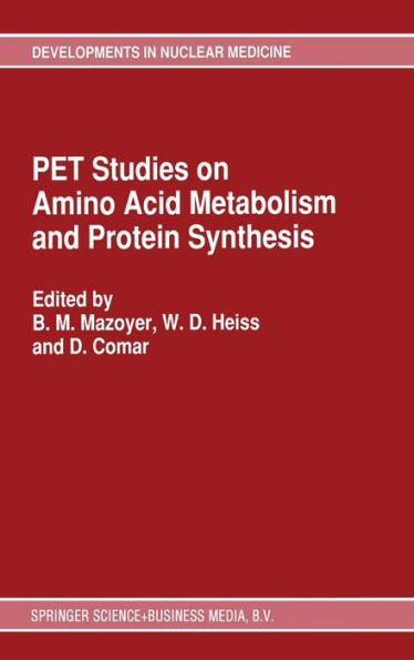 Pet Studies on Amino Acid Metabolism and Protein Synthesis