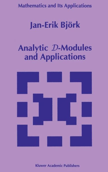 Analytic D-Modules and Applications / Edition 1