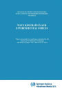 Wave Kinematics and Environmental Forces: Papers presented at a conference organized by the Society for Underwater Technology and held in London, U.K., March 24-25, 1993 / Edition 1