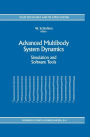 Advanced Multibody System Dynamics: Simulation and Software Tools / Edition 1