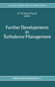 Title: Further Developments in Turbulence Management, Author: K. Krishna Prasad
