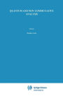 Quantum and Non-Commutative Analysis: Past, Present and Future Perspectives