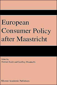 Title: European Consumer Policy after Maastricht, Author: N. Reich