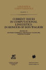 Current Issues in Computational Linguistics: In Honour of Don Walker / Edition 1