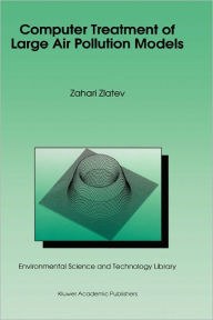 Title: Computer Treatment of Large Air Pollution Models, Author: Zahari Zlatev