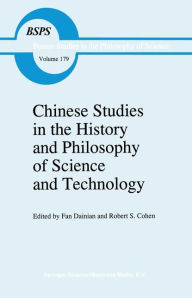Title: Chinese Studies in the History and Philosophy of Science and Technology, Author: Fan Dainian