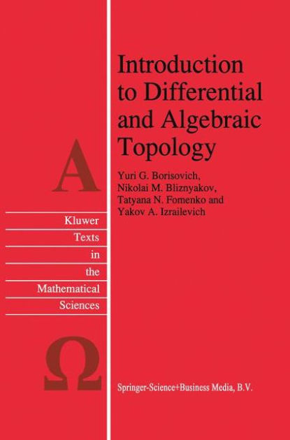 introduction-to-differential-and-algebraic-topology-edition-1-by-yu-g
