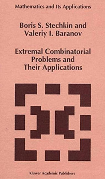 Extremal Combinatorial Problems and Their Applications / Edition 1
