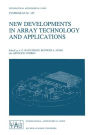 New Developments in Array Technology and Applications: Proceedings of the 167th Symposium of the International Astronomical Union, held in the Hague, the Netherlands, August 23-27, 1994