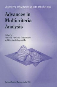 Title: Advances in Multicriteria Analysis, Author: Panos M. Pardalos