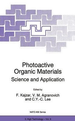 Photoactive Organic Materials: Science and Applications / Edition 1
