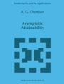 Asymptotic Attainability / Edition 1