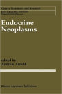 Endocrine Neoplasms / Edition 1