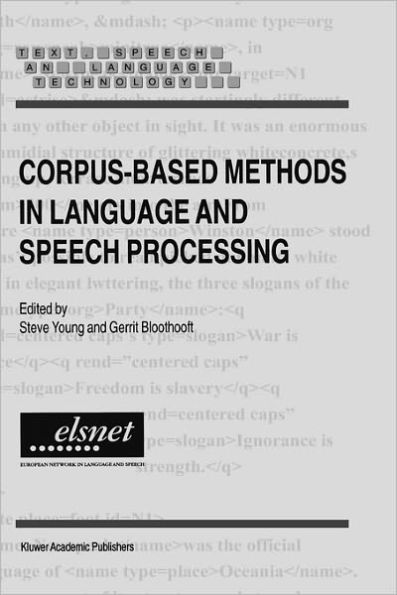 Corpus-Based Methods in Language and Speech Processing / Edition 1