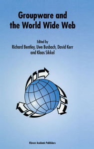 Title: Groupware and the World Wide Web, Author: Richard Bentley