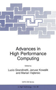 Title: Advances in High Performance Computing, Author: Lucio Grandinetti