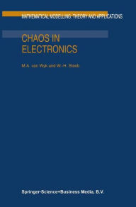 Title: Chaos in Electronics / Edition 1, Author: M.A. van Wyk