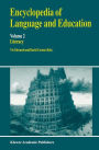 Encyclopedia of Language and Education: Literacy