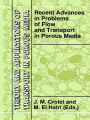Recent Advances in Problems of Flow and Transport in Porous Media / Edition 1