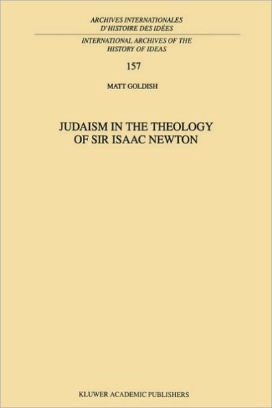 Judaism in the Theology of Sir Isaac Newton