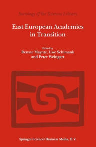 Title: East European Academies in Transition / Edition 1, Author: R. Mayntz