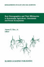 Root Demographics and Their Efficiencies in Sustainable Agriculture, Grasslands and Forest Ecosystems: Proceedings of the 5th Symposium of the International Society of Root Research, held 14-18 July 1996 at Madren Conference Center, Clemson University, Cl