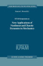 IUTAM Symposium on New Applications of Nonlinear and Chaotic Dynamics in Mechanics: Proceedings of the IUTAM Symposium held in Ithaca, NY, U.S.A., 27 July-1 August 1997 / Edition 1