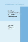 Problems and Interventions in Literacy Development / Edition 1