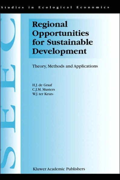 Regional Opportunities for Sustainable Development: Theory, Methods, and Applications / Edition 1