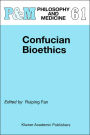 Confucian Bioethics