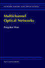 Multichannel Optical Networks / Edition 1